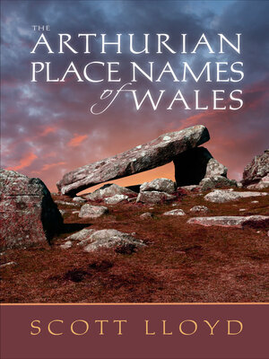 cover image of The Arthurian Place Names of Wales